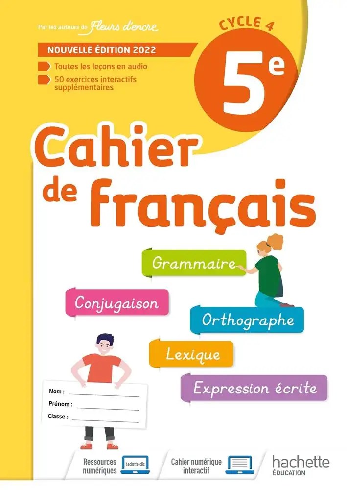 HACHETTE - Cahier De Francais 5eme Cycle 4  22