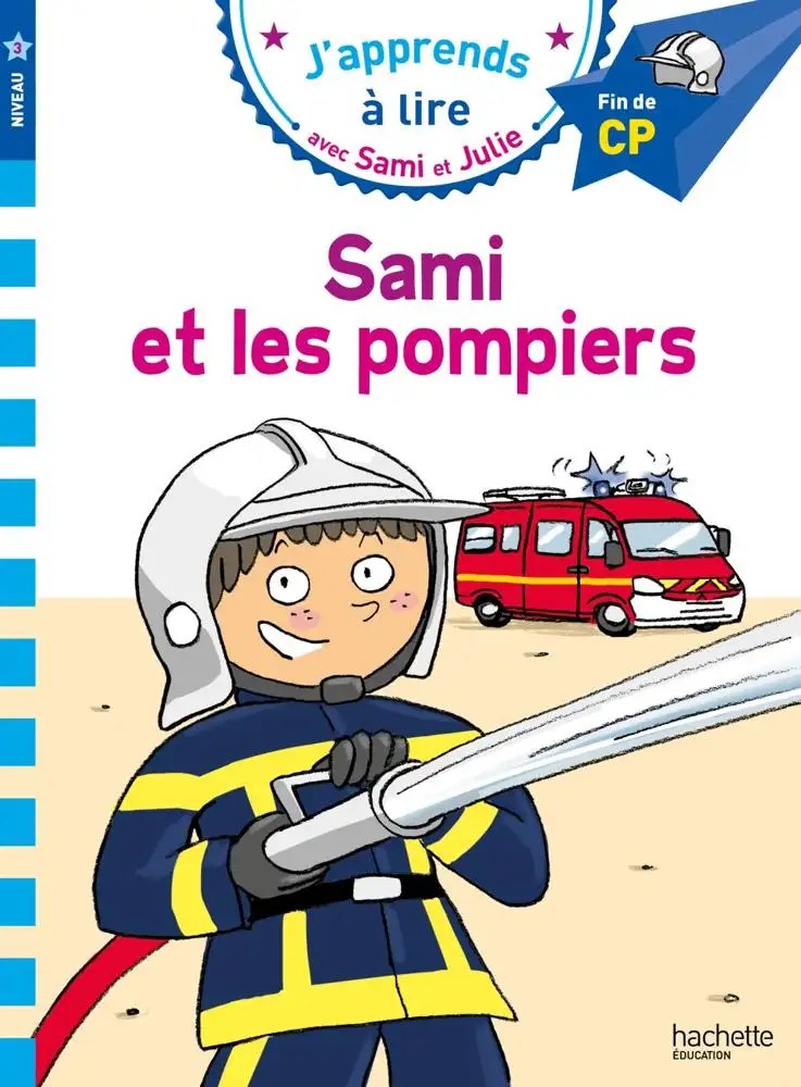 HACHETTE - Sami Et Les Pompiers