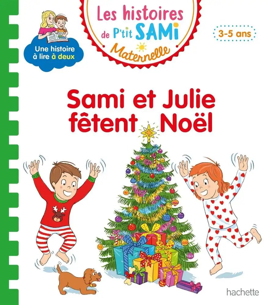 HACHETTE - Sami Et Julie Fetent Noel