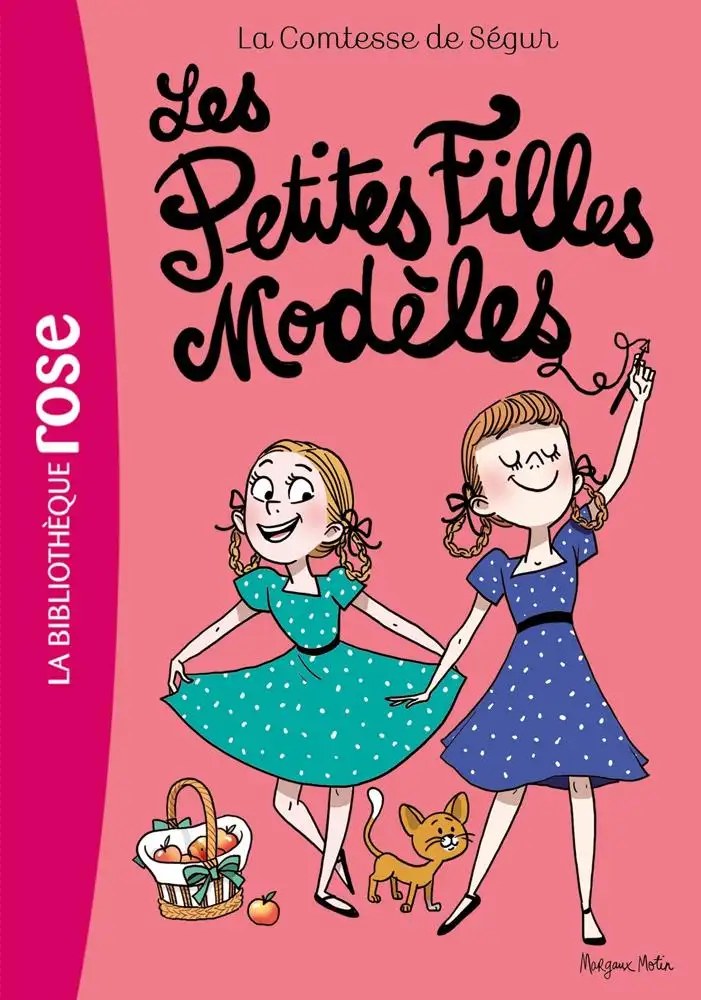 HACHETTE JEUN. - La Comtesse de Segur 02 NED -Les Petites Filles Modeles - Motin, Margaux