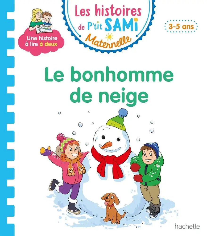 HACHETTE - Le Bonhomme De Neige De Sami