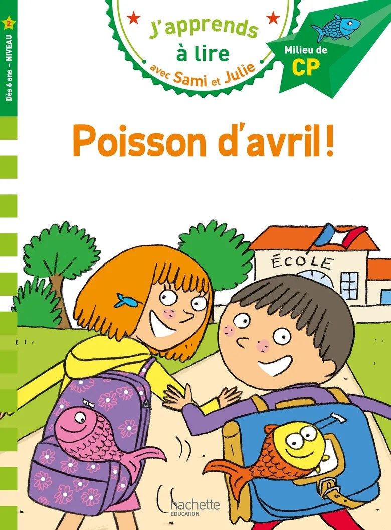 HACHETTE - Sami Et Julie Poisson D'avril