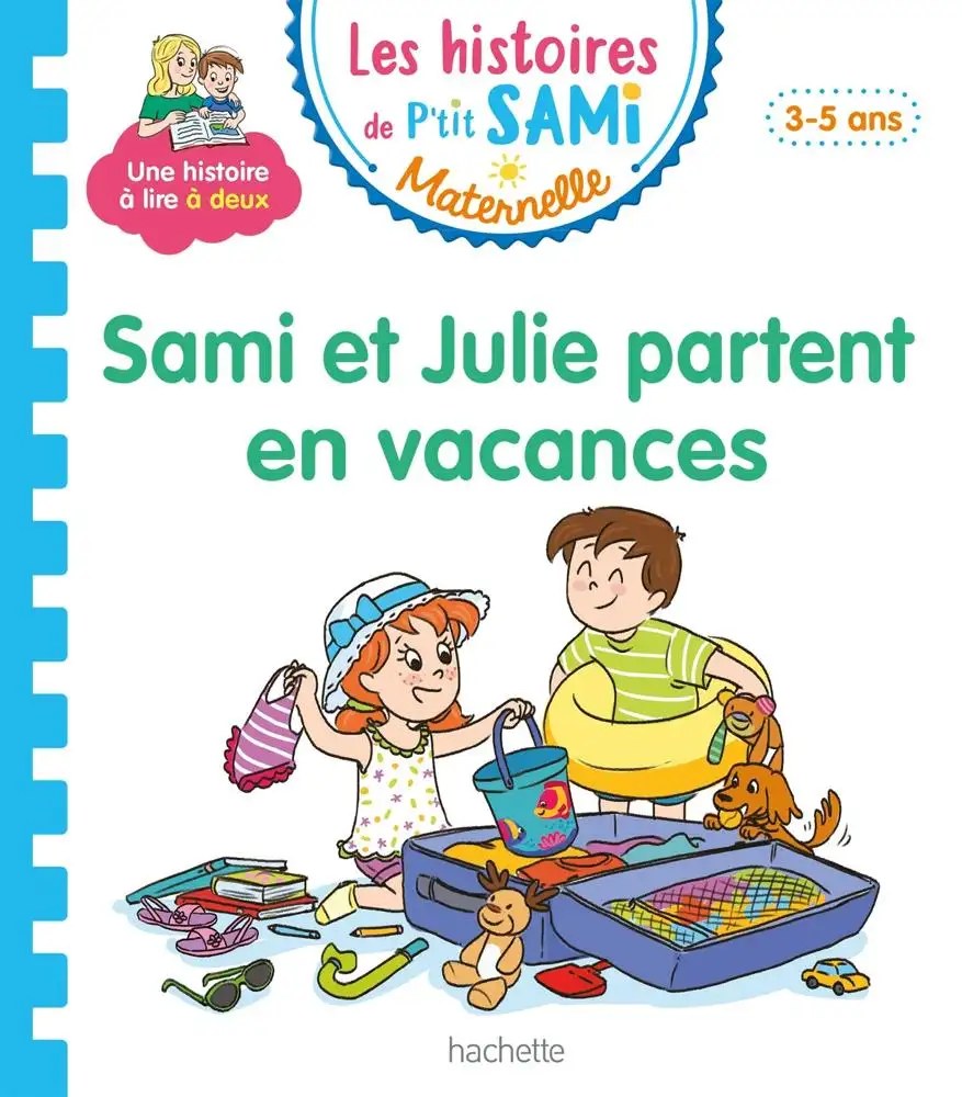 HACHETTE - Sami Et Julie Partent En Vacances