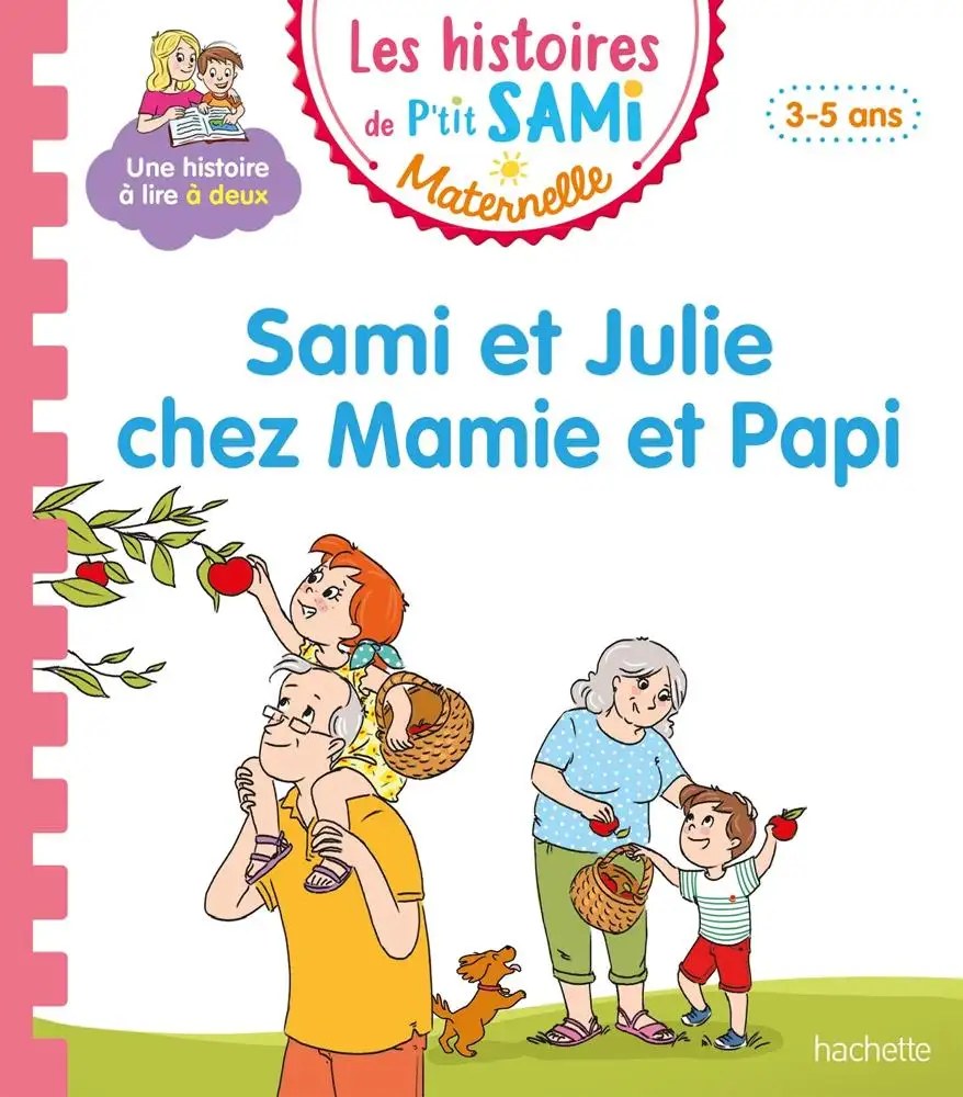 HACHETTE - Sami Et Julie Chez Mamie Et Papie