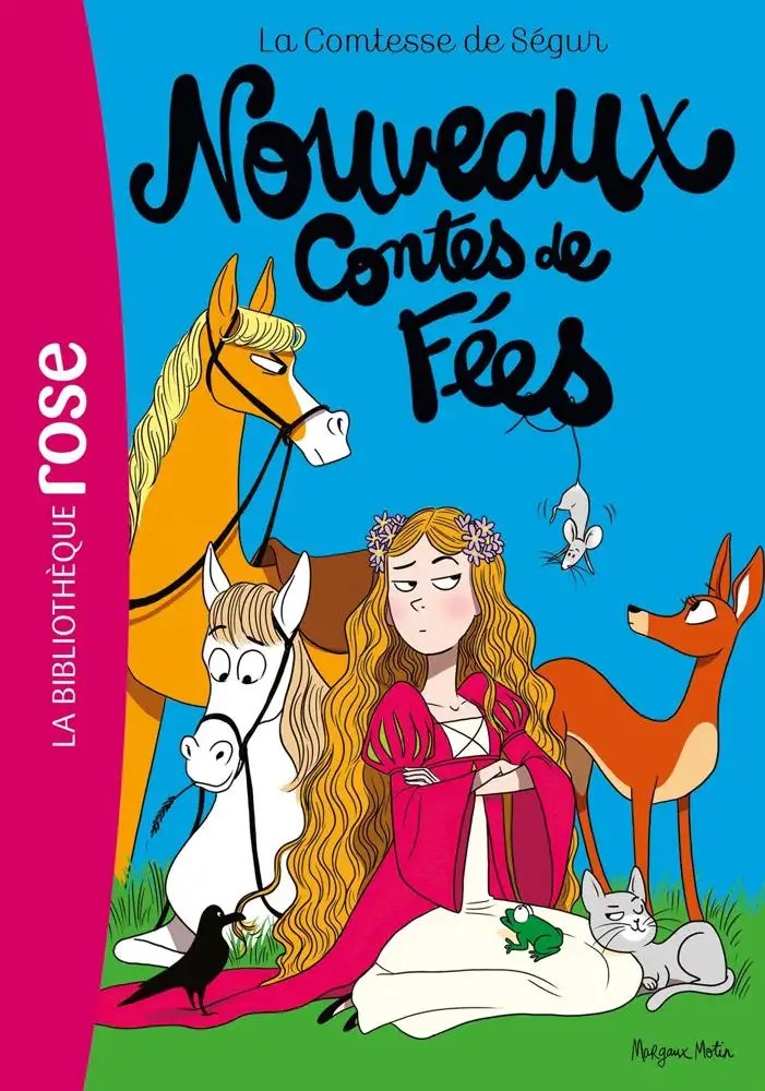 HACHETTE JEUN. - La Comtesse de Segur 04 NED- Nouveaux Contes de fees - Motin, Margaux