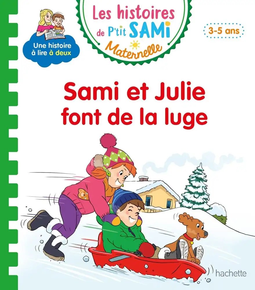 HACHETTE - Sami Et Julie Font De La Luge