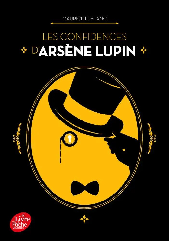 POCHE JEUNESSE - Les confidences d'Arsene Lupin - Leblanc, Maurice