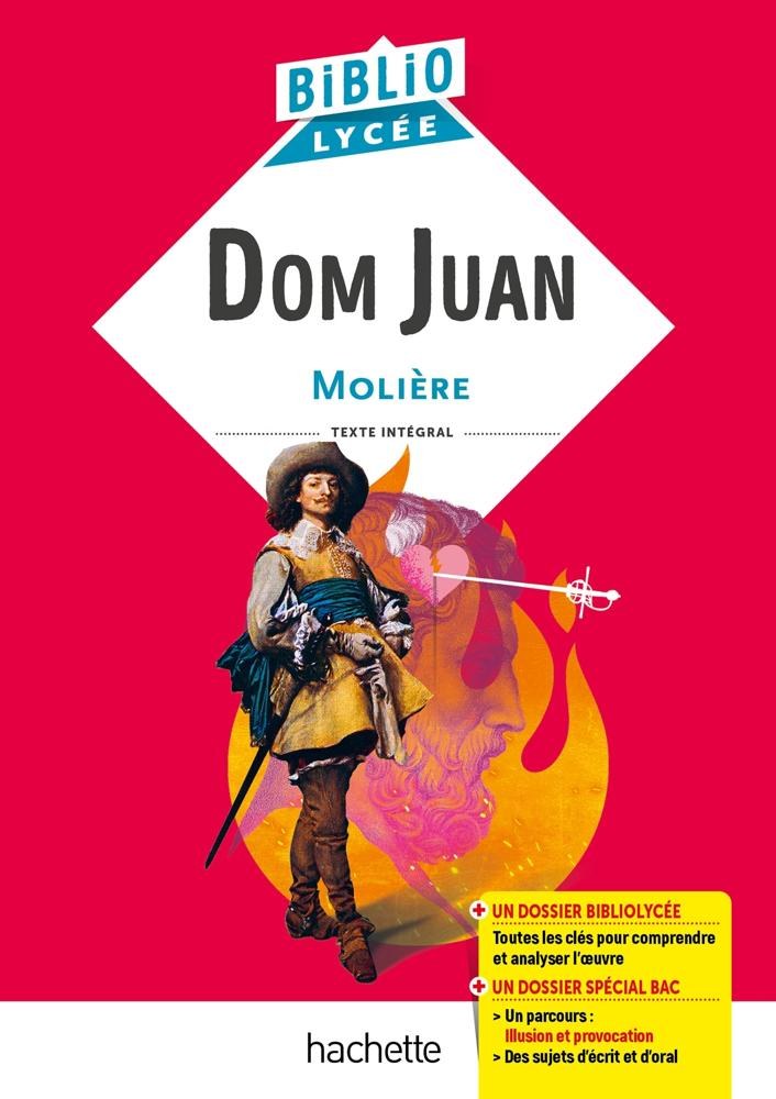 Hachette - Bibliolycee - Dom Juan