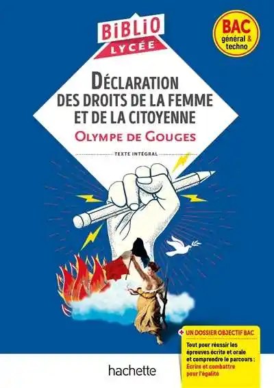 HACHETTE - Declaration Des Droits De La Femme Et De La Citoyenne Bibliolycee
