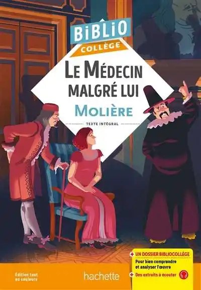 HACHETTE - LE Medcin Malgre Lui