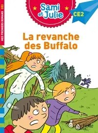 HACHETTE - Sami Et Julie Ce2 La Revanche Des Buffalo