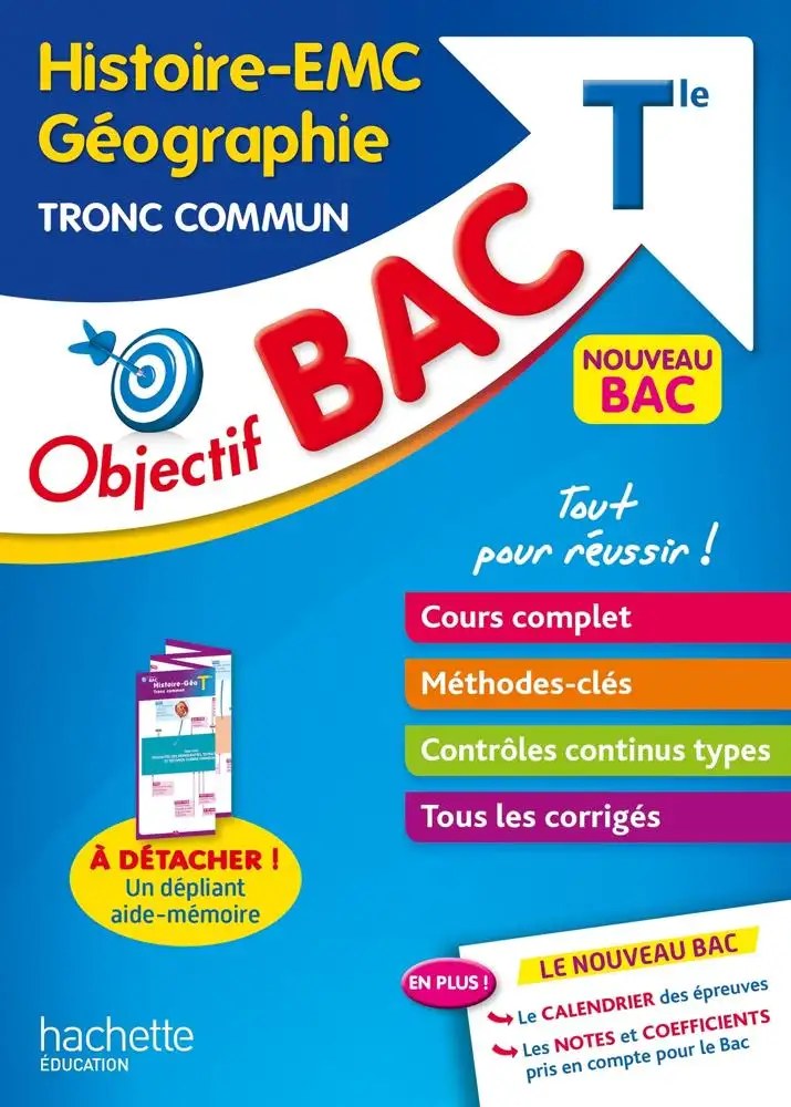 HACHETTE - Objectif Bac HistGeo EMC Tronc