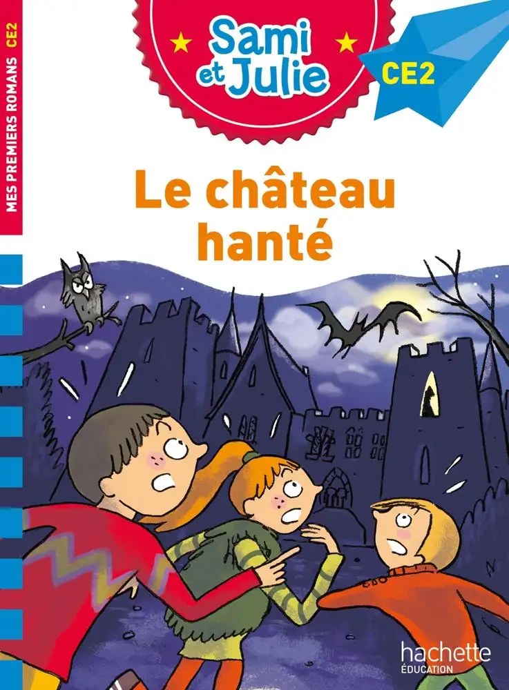 HACHETTE - Sami Et Julie Ce2 Le Chateau Hante