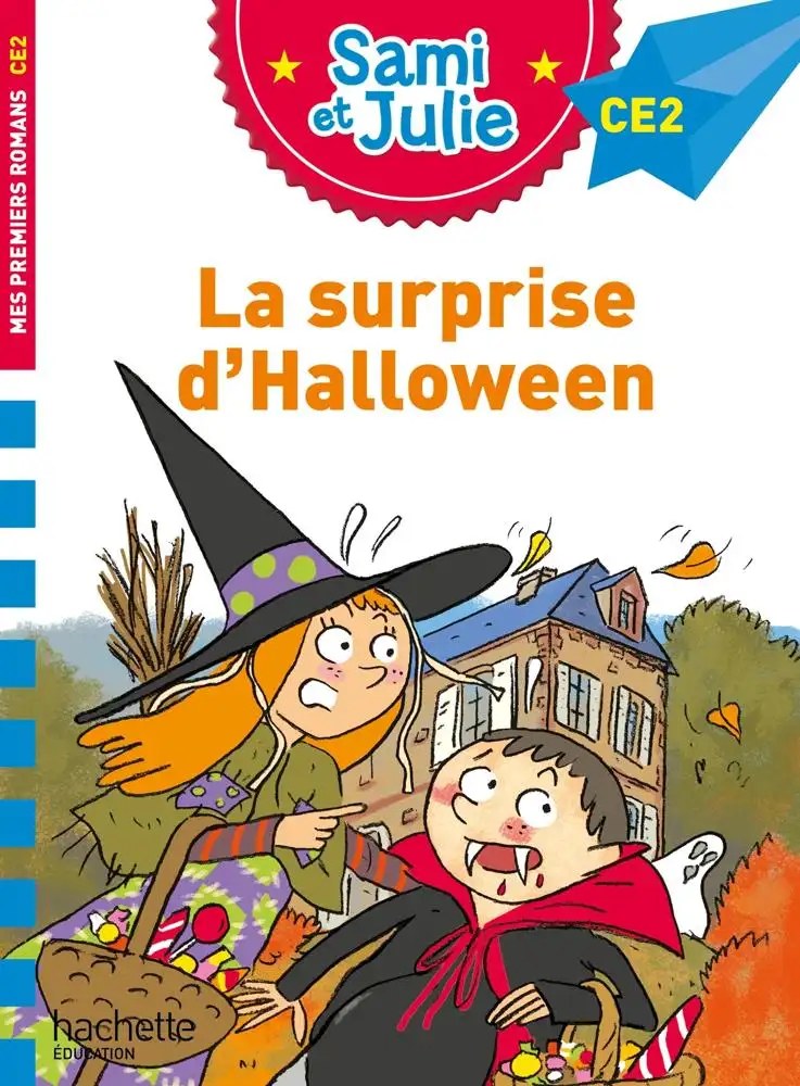 HACHETTE - Sami Et Julie Ce2 La Surprise D'Halloween