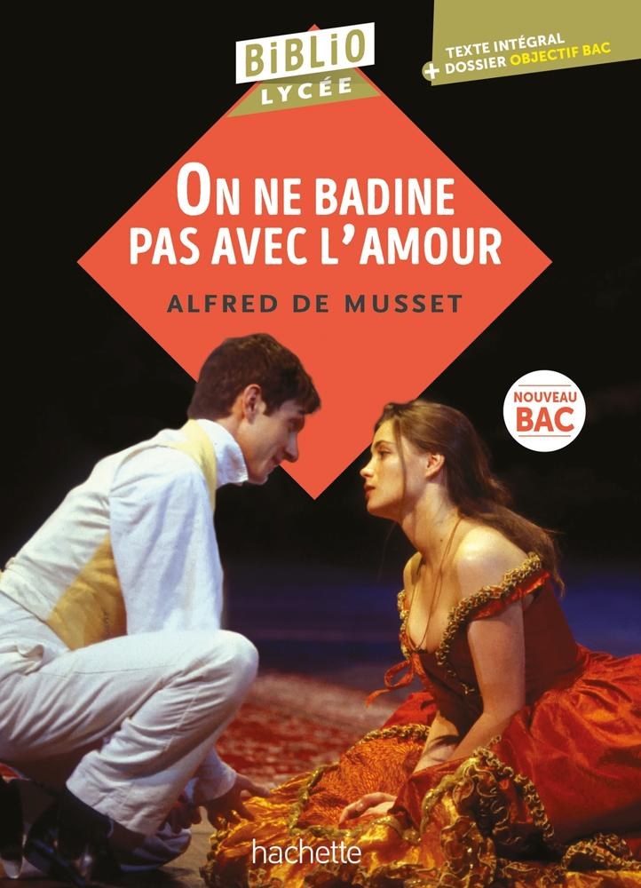 HACHETTE - On Ne Badine Pas Avec L'amour
