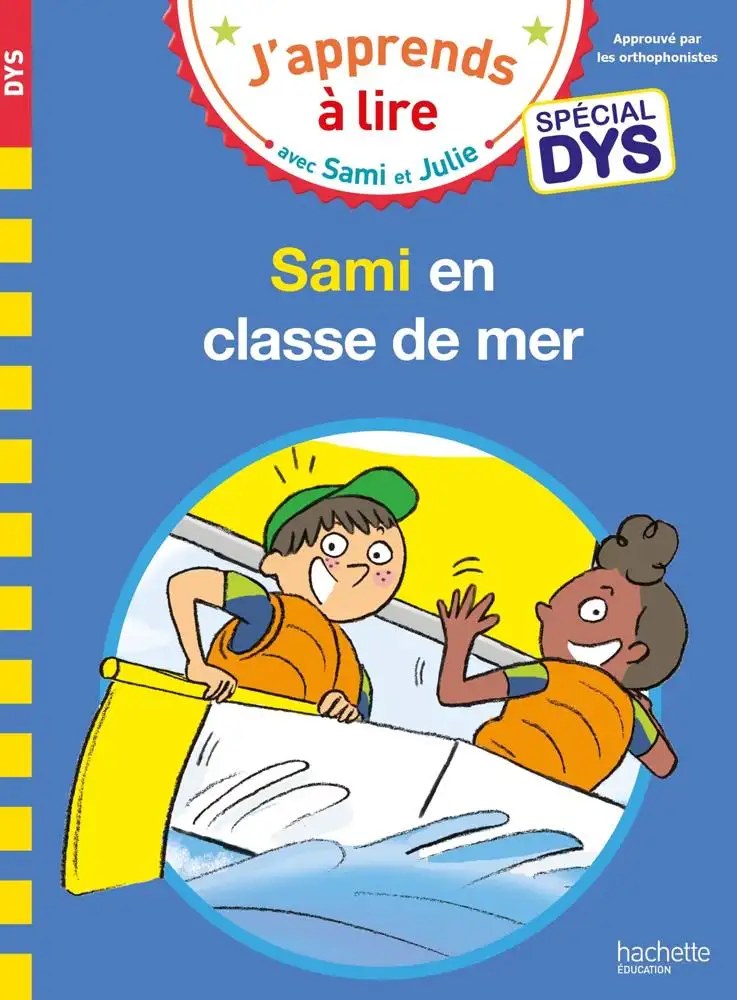 HACHETTE - Sami Et Julie Special DYS Sami Et Julie En Classe De Mer