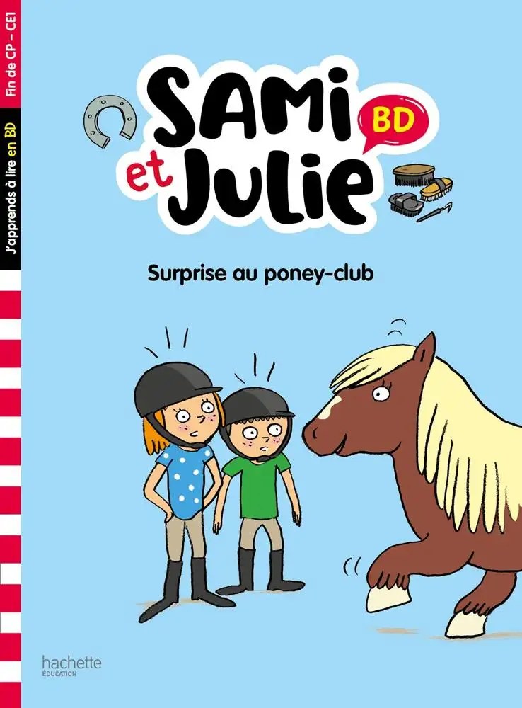 HACHETTE - Sami Et Julie Cp-Ce1 Surprise Au Poney Club