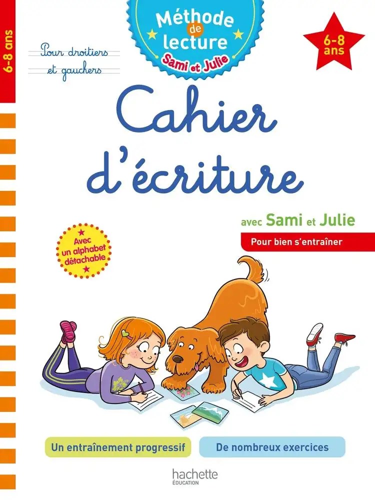 HACHETTE - Methde De Lecture Sami Et Julie Cahier D'ecriture