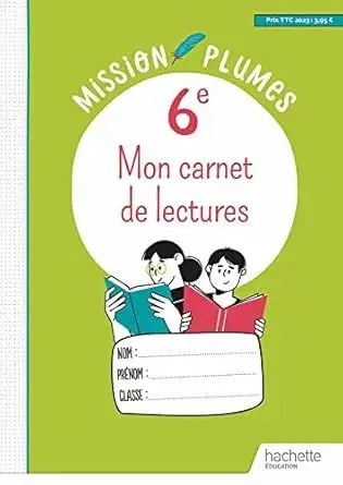 HACHETTE - Mon Carnet De Lectures 6e Cahier