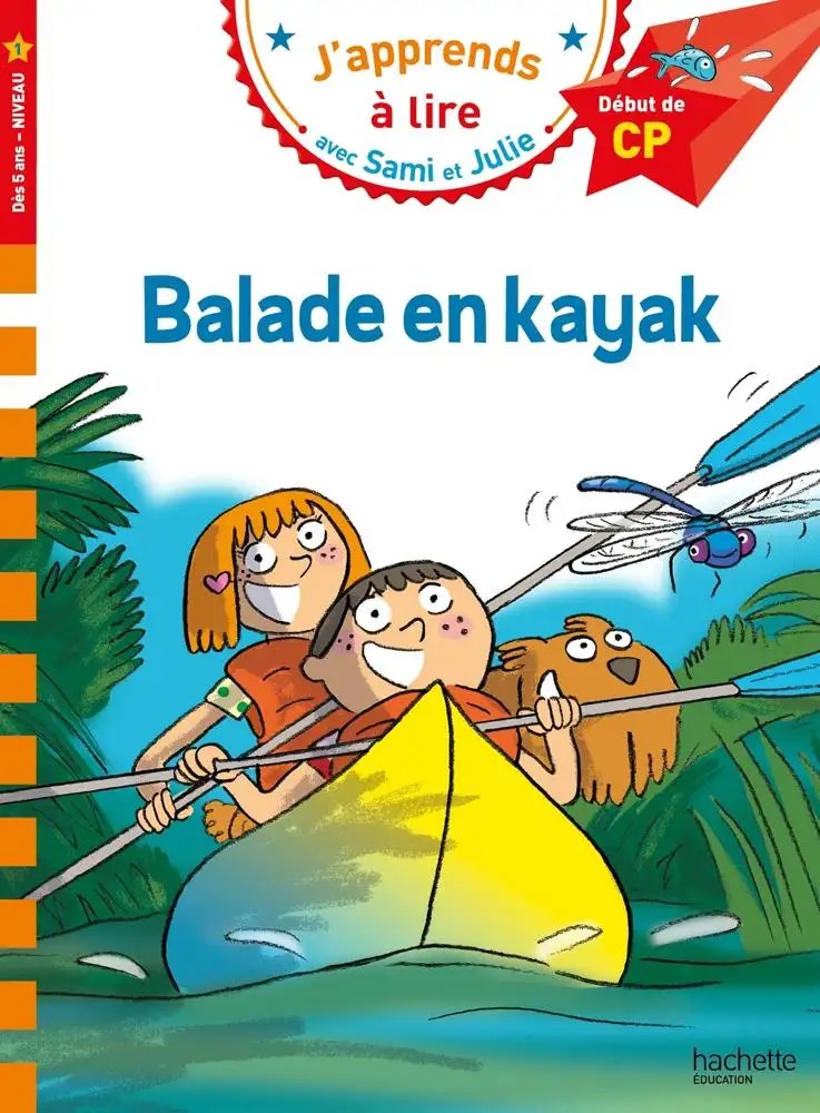 HACHETTE - Sami Et Julie Cp Balade En Kayak