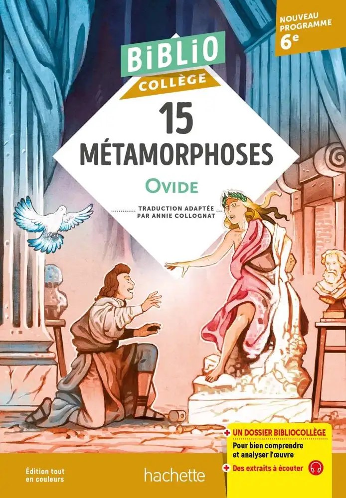 HACHETTE - 15 Metamorphoses