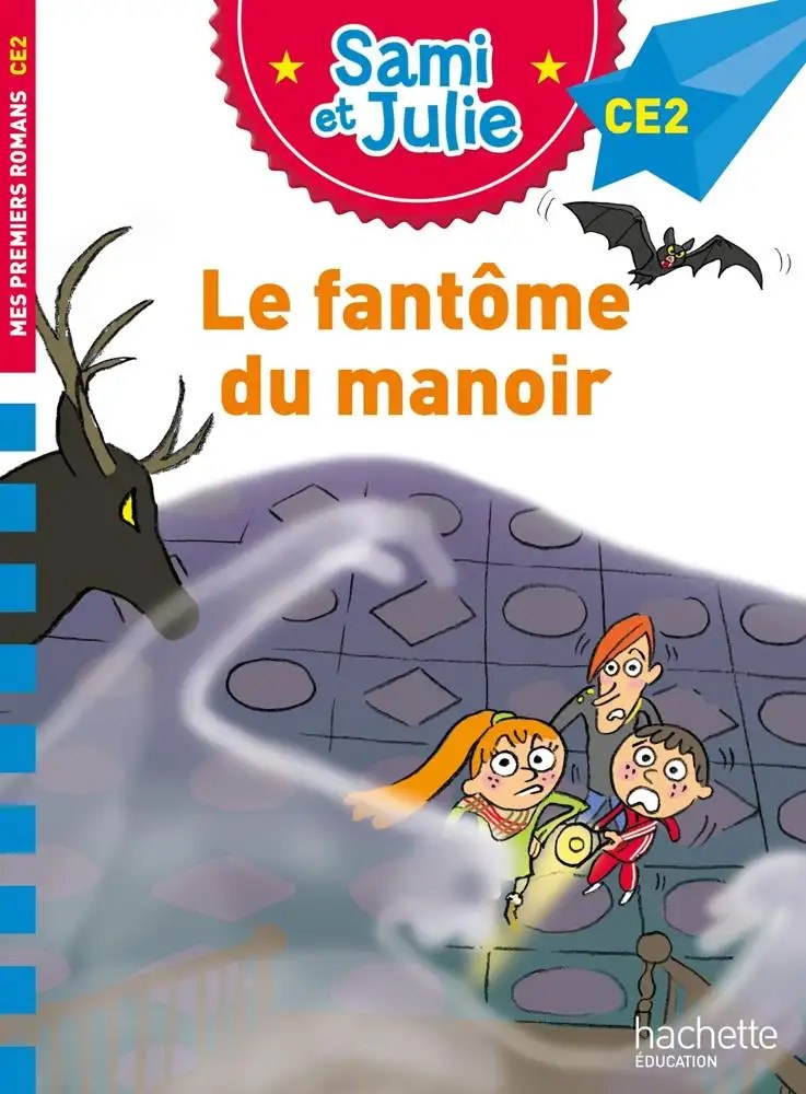 HACHETTE - Sami Et Julie Ce2 Le Fantome Du Manoir