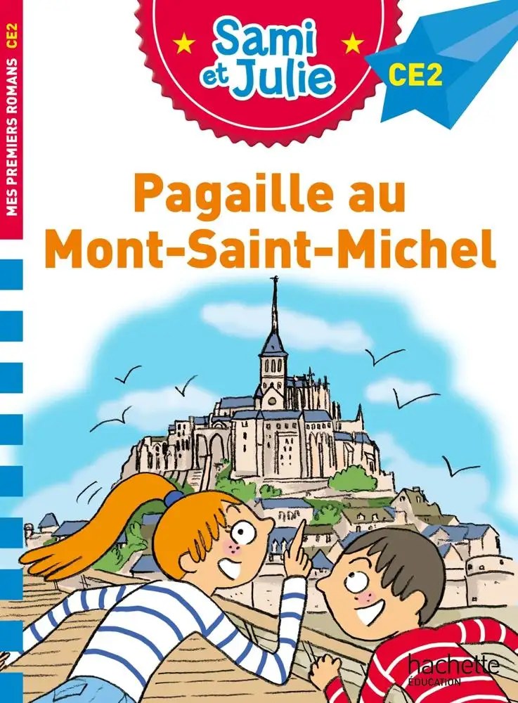 HACHETTE - Sami Et Julie Ce2 Pagaille Au Mont Saint Michel
