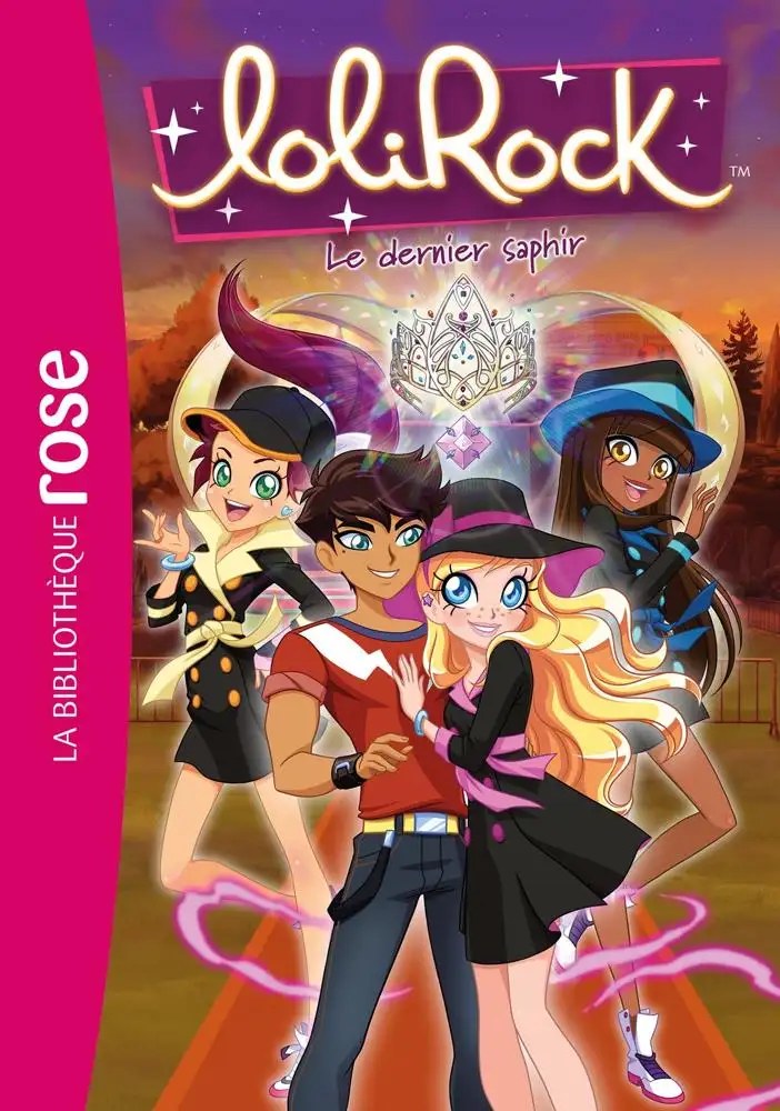 HACHETTE JEUN - LoliRock 42 - Le Dernier Saphir