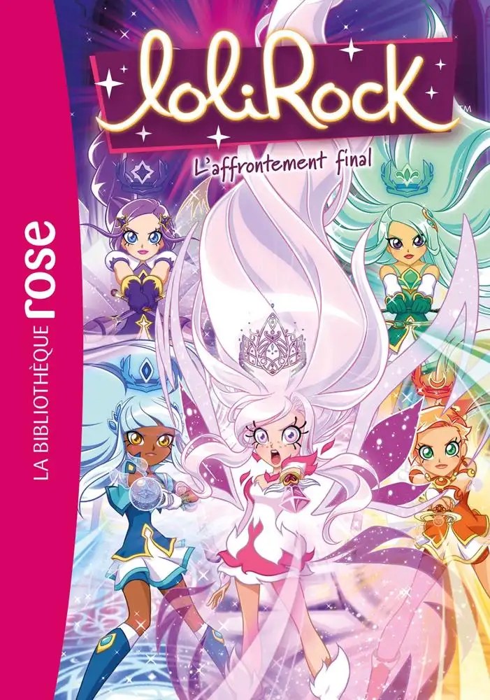 HACHETTE JEUN - LoliRock 43 - L'affrontement final