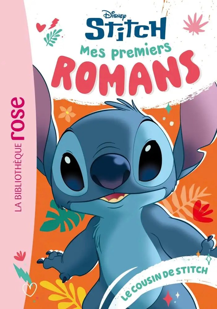 HACHETTE JEUNESSE - Mes Premiers Romans Stitch Tome 04