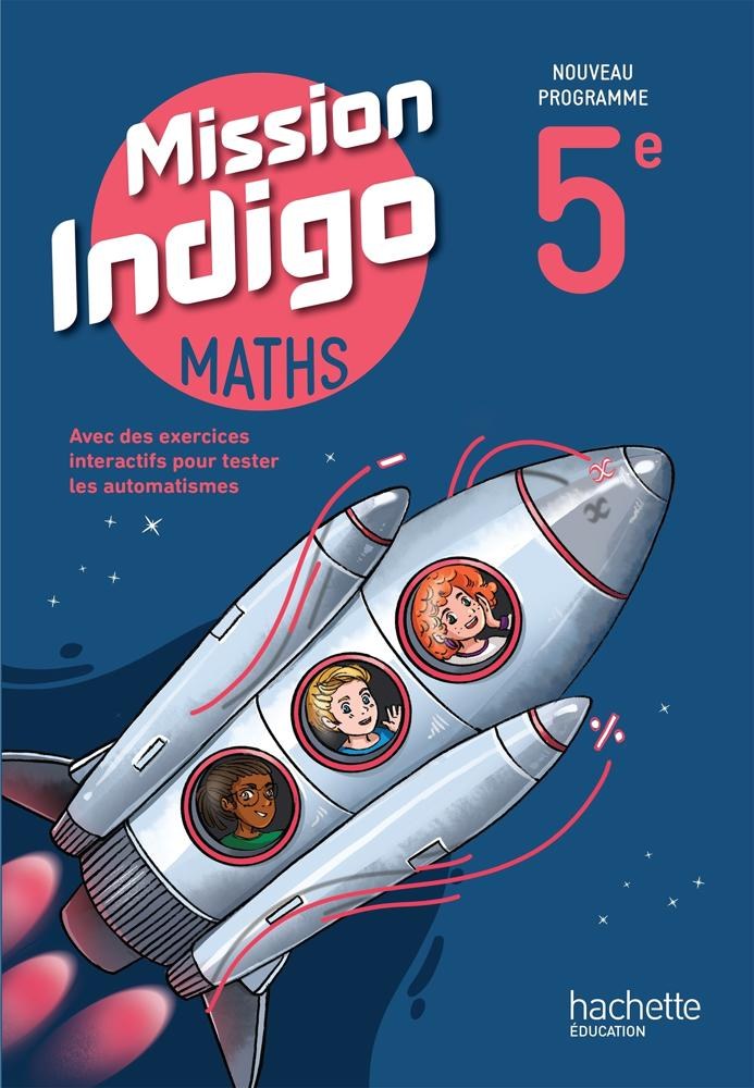 HACHETTE - Maths Mission Indigo 5e 2026