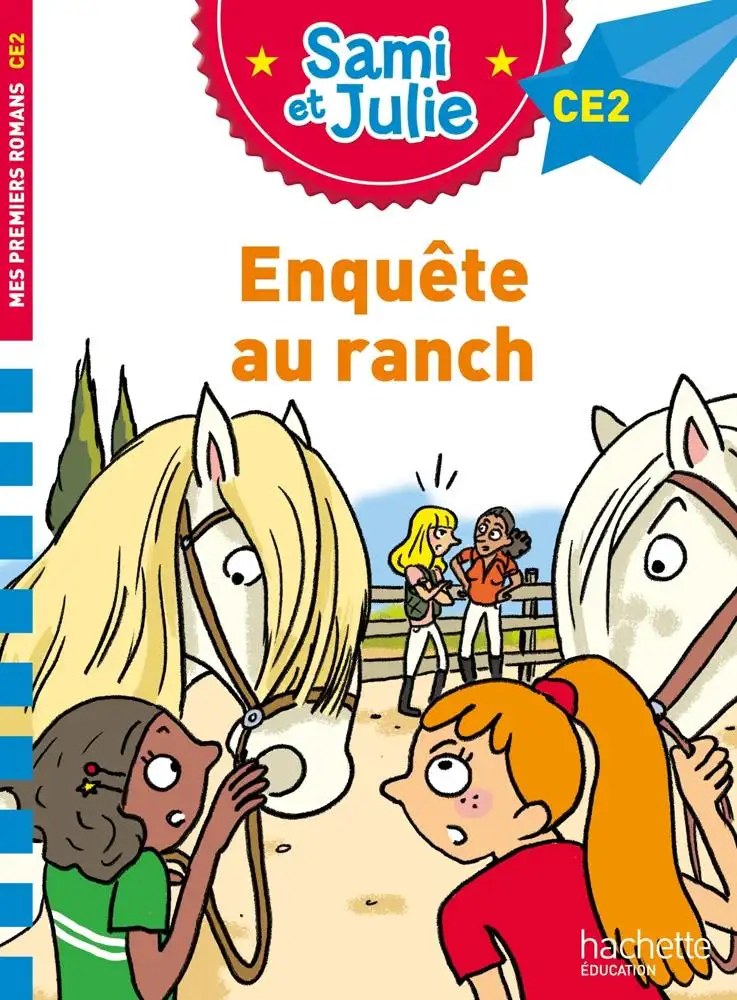 HACHETTE - Sami Et Julie Ce2 Enquete Au Ranch