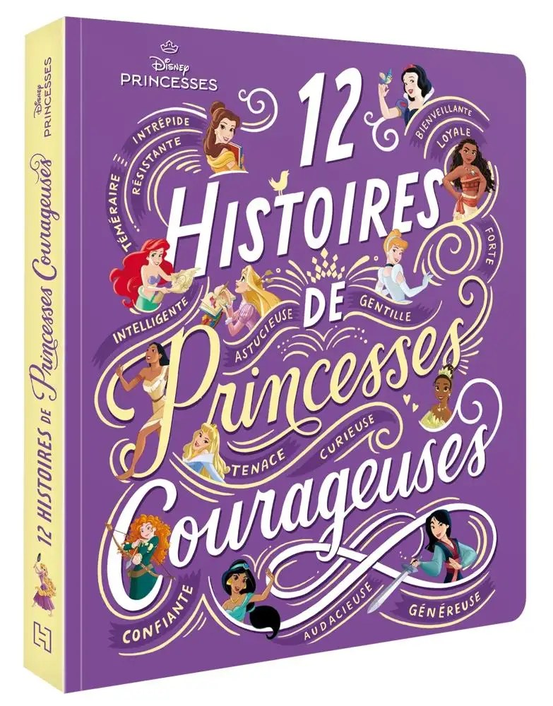 DISNEY HACHETTE - DISNEY PRINCESSES -12 histoires de princesses courageuses
