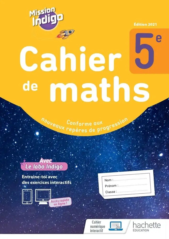 HACHETTE - Maths Mission Indigo 5eme 21 Ex