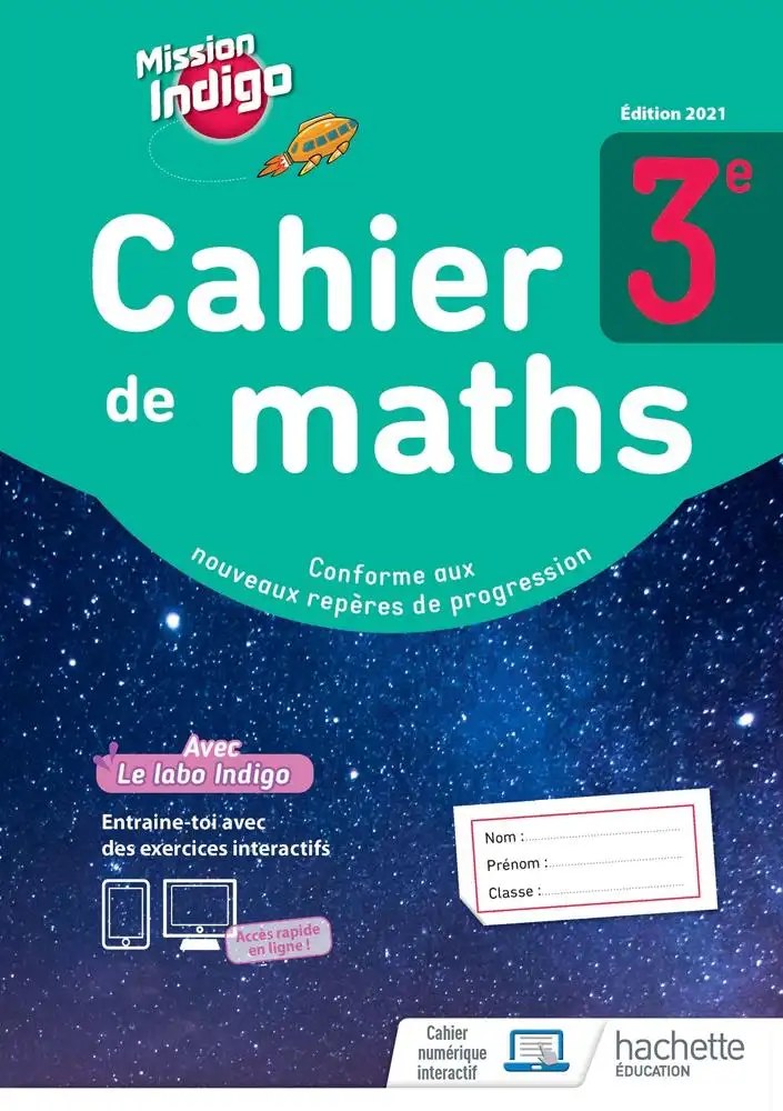 HACHETTE - Mission Indigo 3eme Cahier 21