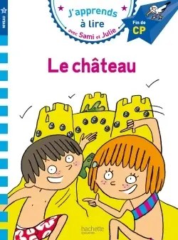 HACHETTE - Sami Et Julie Cp Le Chateau