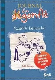 SEUIL JEUNESSE - Journal d'un degonfle - Tome 2 - Rodrick fait sa loi - Jeff Kinney
