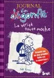 SEUIL JEUNESSE - Journal d'un degonfle - Tome 5 - La Verite toute moche - Jeff Kinney