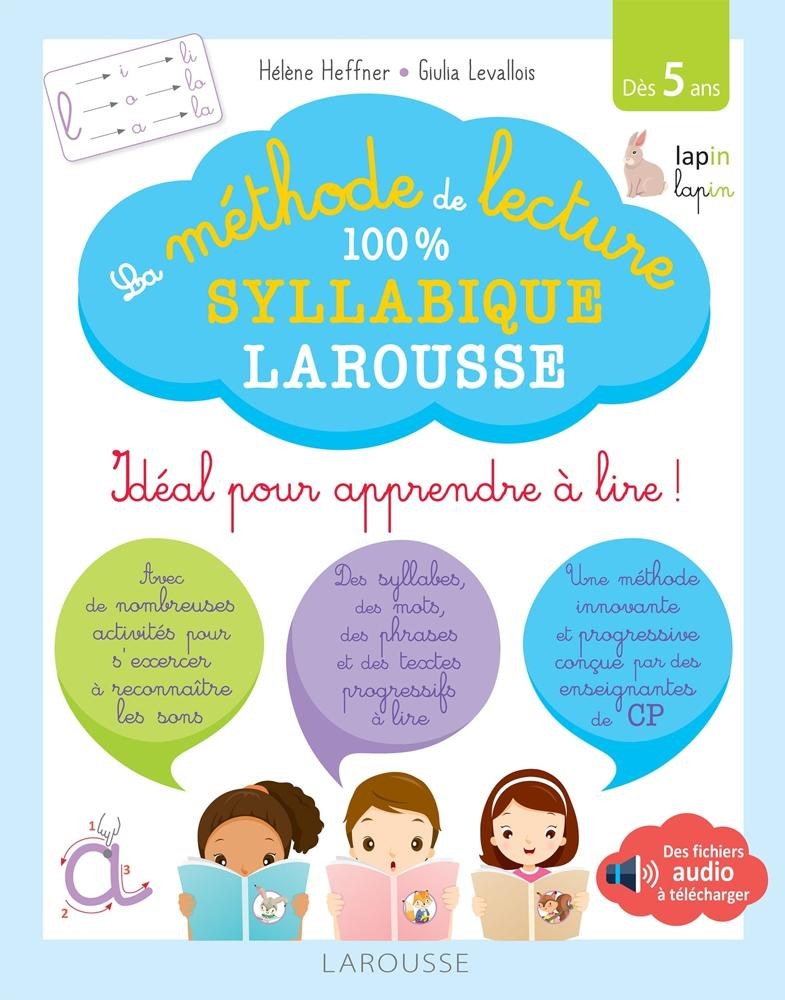 Larousse - La Methode De Lecture Syllabique