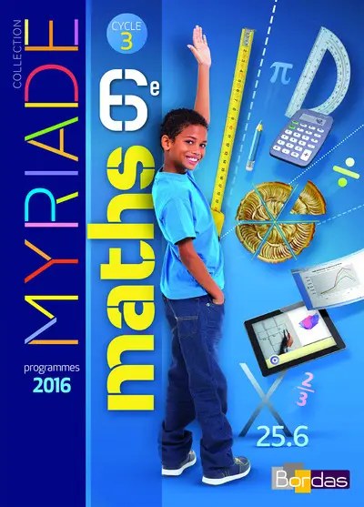 BORDAS - Maths Myriade 6eme 16