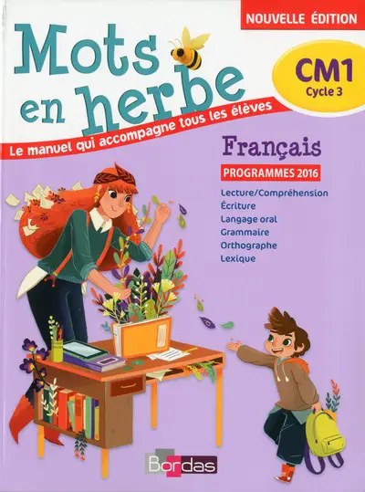 BORDAS - Mots En Herbe Cm1 Livre Prog 16