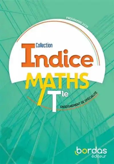BORDAS - Indices Maths Specialite Tle 20