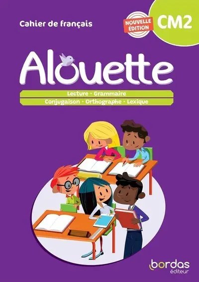 BORDAS - Alouette Cm2 Cahier 23