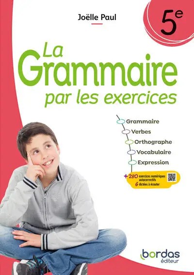 BORDAS - La Grammaire Par Les Exercice 5e 24