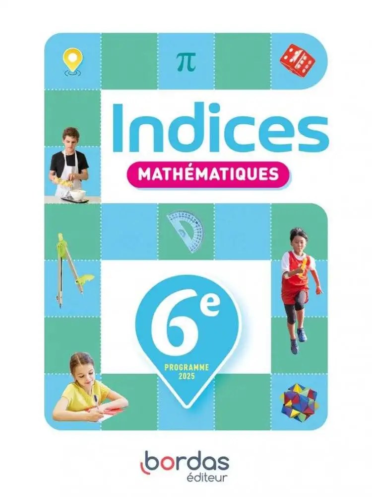 BORDAS - Indices Mathematiques 6e 2025