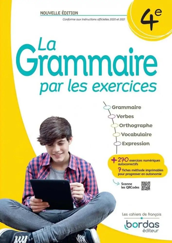 BORDAS - Grammaire Par Les Exercices 4e 2025