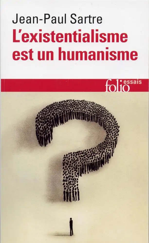 FOLIO - L'existentialisme Est un Humainisme