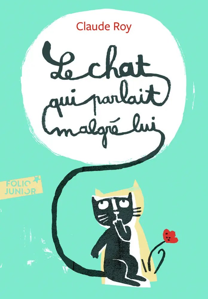 GALLIMARD JEUNE - Le Chat Qui Parlait Malgre Lui