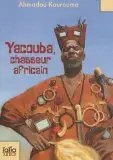 GALLIMARD JEUNE - Yacouba Chasseur Africian