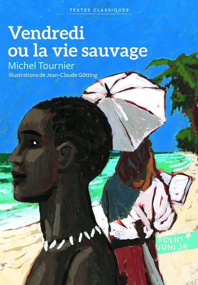 GALLIMARD - Vendredi Ou La Vie Sauvage